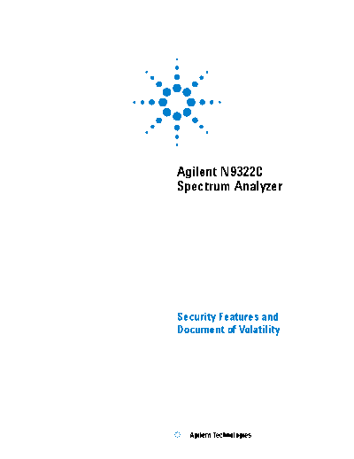 Agilent N9322C Spectrum Analyzer Security  Features and Document of Volatility - Reference Deliverable N9322  Agilent N9322C Spectrum Analyzer Security_ Features and Document of Volatility - Reference Deliverable N9322-90025 c20130403 [22].pdf