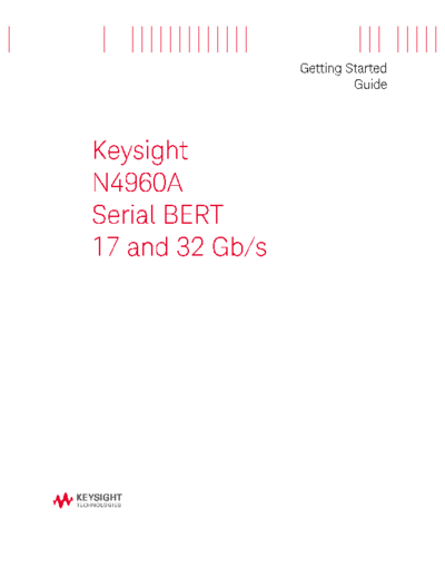 Agilent N4960-91011 N4960A Serial BERT 17 and 32 Gb s - Getting Started Guide [18]  Agilent N4960-91011 N4960A Serial BERT 17 and 32 Gb s - Getting Started Guide [18].pdf