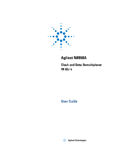 Agilent N4968A Clock and Data Demultiplexer 44 Gb s - User 2527s Guide N4968-91021 [26]  Agilent N4968A Clock and Data Demultiplexer 44 Gb s - User_2527s Guide N4968-91021 [26].pdf