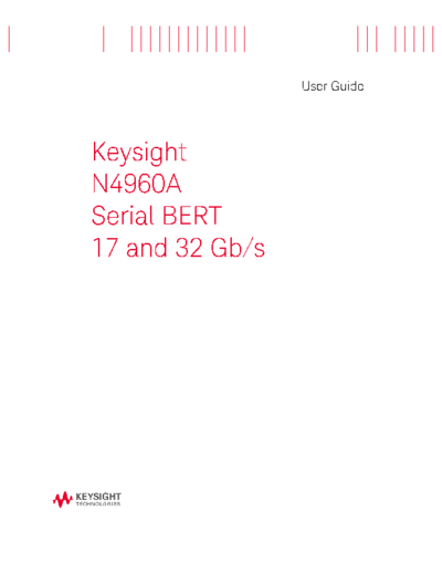 Agilent N4960-91021 N4960A Serial BERT 17 and 32 Gb s - User 2527s Guide [240]  Agilent N4960-91021 N4960A Serial BERT 17 and 32 Gb s - User_2527s Guide [240].pdf