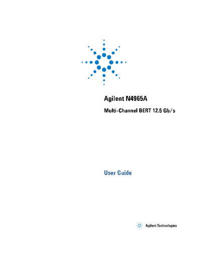 Agilent N4965A Multi-Channel BERT 12.5 Gb s - User 2527s Guide N4965-91021 [160]  Agilent N4965A Multi-Channel BERT 12.5 Gb s - User_2527s Guide N4965-91021 [160].pdf