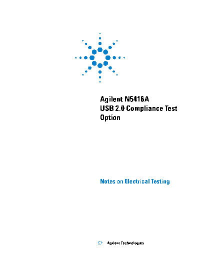 Agilent N5416A USB2 Compliance App Testing Notes N5416A USB 2.0 Compliance Test Option 252C Notes on Electri  Agilent N5416A_USB2_Compliance_App_Testing_Notes N5416A USB 2.0 Compliance Test Option_252C Notes on Electrical Testing c20140219 [308].pdf