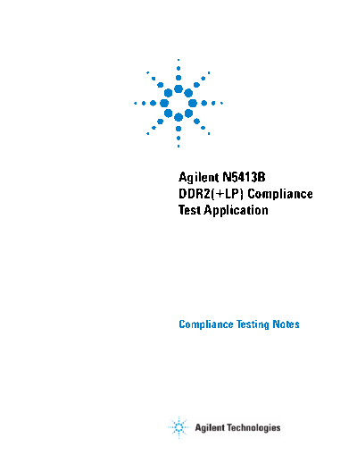 Agilent N5413B DDR2 LPDDR2 Compliance App Testing Notes N5413B DDR2(+LP) Compliance Test Application - Compl  Agilent N5413B_DDR2_LPDDR2_Compliance_App_Testing_Notes N5413B DDR2(+LP) Compliance Test Application - Compliance Testing Notes c20140303 [506].pdf