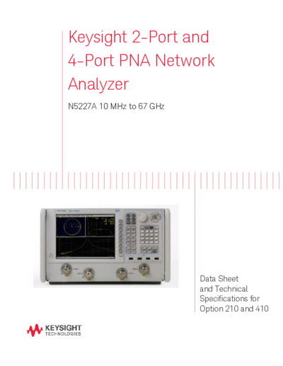 Agilent N5227-90003 Data Sheet and Technical Specifications 252C N5227A PNA Network Analyzers Option 210 and  Agilent N5227-90003 Data Sheet and Technical Specifications_252C N5227A PNA Network Analyzers Option 210 and 410 [40].pdf