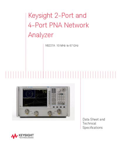 Agilent N5227-90002 Data Sheet and Technical Specifications 252C N5227A 2-Port and 4-Port PNA Network Analyz  Agilent N5227-90002 Data Sheet and Technical Specifications_252C N5227A 2-Port and 4-Port PNA Network Analyzers [54].pdf