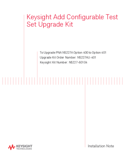 Agilent N5227-90104 Installation Notes 252C Configurable Test Set To Upgrade PNA N5227A Option 400 to Option  Agilent N5227-90104 Installation Notes_252C Configurable Test Set To Upgrade PNA N5227A Option 400 to Option 401 [28].pdf