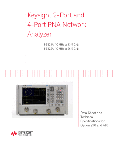 Agilent N5221-90002 Data Sheet and Technical Specifications 252C N5221A and N5222A PNA Network Analyzers Opt  Agilent N5221-90002 Data Sheet and Technical Specifications_252C N5221A and N5222A PNA Network Analyzers Option 210 and 410 [38].pdf