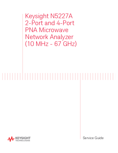 Agilent N5227-90001 Service Guide N5227A 2-Port and 4-Port PNA Microwave Network Analyzers [8]  Agilent N5227-90001 Service Guide N5227A 2-Port and 4-Port PNA Microwave Network Analyzers [8].pdf