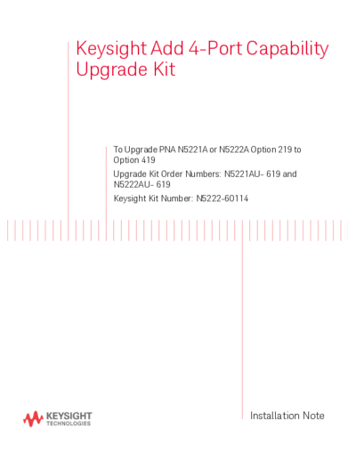 Agilent N5222-90124 Installation Note 252C 4-Port Capability Upgrade Kit to Upgrade N5221A and N5222A option  Agilent N5222-90124 Installation Note_252C 4-Port Capability Upgrade Kit to Upgrade N5221A and N5222A option 219 to 419 [11].pdf