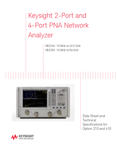 Agilent N5224-90002 Data Sheet and Technical Specifications 252C N5224A and N5225A PNA Network Analyzers Opt  Agilent N5224-90002 Data Sheet and Technical Specifications_252C N5224A and N5225A PNA Network Analyzers Option 210 and 410 [42].pdf