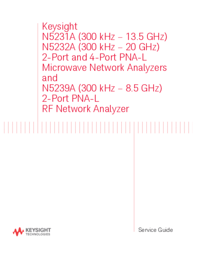 Agilent N5232-90001 Service Guide 252C N5231A 252C N5232A 252C and N5239A PNA-L Network Analyzers [1]  Agilent N5232-90001 Service Guide_252C N5231A_252C N5232A_252C and N5239A PNA-L Network Analyzers [1].pdf