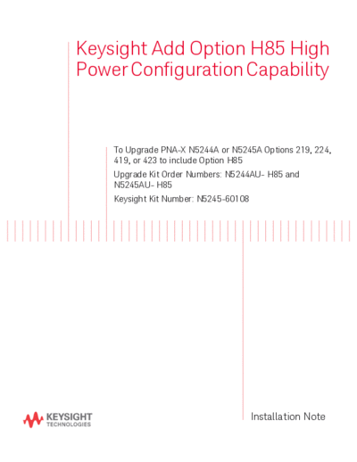 Agilent N5245-90011 Installation Note 252C H85 High Power Configuration Capability Upgrade Kit [14]  Agilent N5245-90011 Installation Note_252C H85 High Power Configuration Capability Upgrade Kit [14].pdf