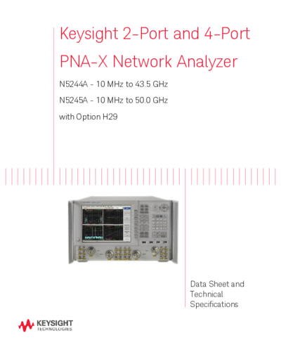 Agilent N5245-90016 Technical specifications Data Sheet for 2-Port & 4-Port PNA-X Network Analyzer with opti  Agilent N5245-90016 Technical specifications Data Sheet for 2-Port & 4-Port PNA-X Network Analyzer with option H29 [29].pdf