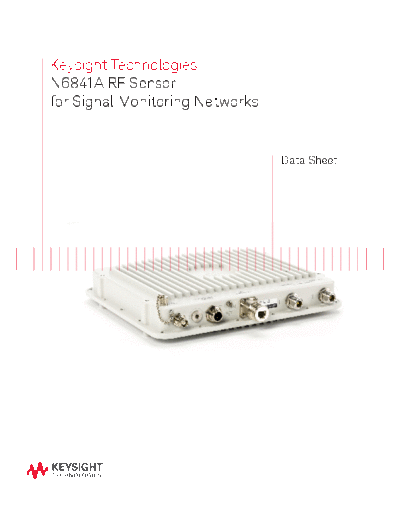 Agilent N6841A RF Sensor for Signal Monitoring Networks - Data Sheet 5990-3839EN c20140613 [19]  Agilent N6841A RF Sensor for Signal Monitoring Networks - Data Sheet 5990-3839EN c20140613 [19].pdf