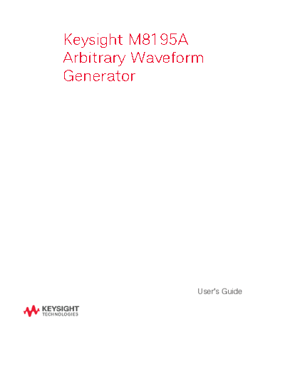 Agilent M8195-91020 M8195A Arbitrary Waveform Generator - User 2527s Guide c20141029 [120]  Agilent M8195-91020 M8195A Arbitrary Waveform Generator - User_2527s Guide c20141029 [120].pdf
