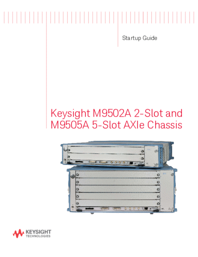 Agilent M9502-90001 M9502A 252C M9505A 2-Slot and 5-Slot AXIe Chassis - Startup Guide c20141009 [44]  Agilent M9502-90001 M9502A_252C M9505A 2-Slot and 5-Slot AXIe Chassis - Startup Guide c20141009 [44].pdf