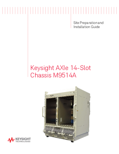 Agilent M9514-90007 M9514A AXIe 14-slot Chassis - Site Preparation and Installation Guide c20140911 [46]  Agilent M9514-90007 M9514A AXIe 14-slot Chassis - Site Preparation and Installation Guide c20140911 [46].pdf