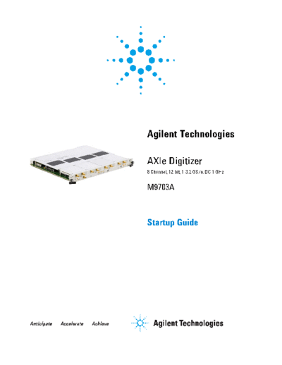 Agilent M9703A AXIe Digitizer - Startup Guide M9703-90001 c20131202 [20]  Agilent M9703A AXIe Digitizer - Startup Guide M9703-90001 c20131202 [20].pdf