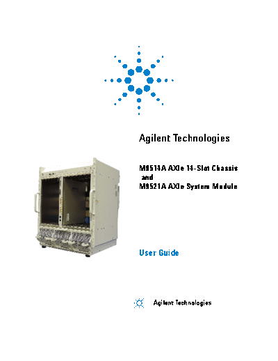 Agilent M9514A and M9521A AXIe 14-Slot Chassis and AXIe System Module - User 2527s Guide M9514-90005 [172]  Agilent M9514A and M9521A AXIe 14-Slot Chassis and AXIe System Module - User_2527s Guide M9514-90005 [172].pdf