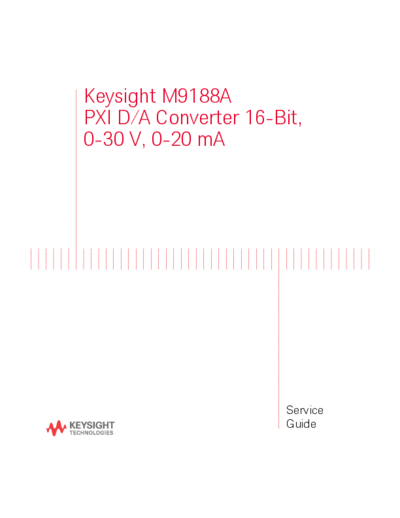 Agilent M9188 ServiceGuide M9188A PXI Dynamic D A Converter service guide [62]  Agilent M9188_ServiceGuide M9188A PXI Dynamic D A Converter service guide [62].pdf