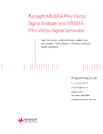 Agilent M9300-90080 M9391A PXIe Vector Signal Analyzer and M9381A PXIe Vector Signal Generator - Programming  Agilent M9300-90080 M9391A PXIe Vector Signal Analyzer and M9381A PXIe Vector Signal Generator - Programming Guide c20141026 [200].pdf