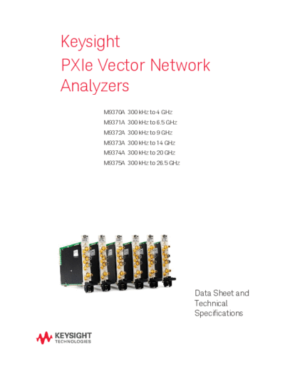Agilent M9370-90002 M937xA PXIe Vector Network Analyzer Modules - Data Sheet and Technical Specs c20140923 [  Agilent M9370-90002 M937xA PXIe Vector Network Analyzer Modules - Data Sheet and Technical Specs c20140923 [72].pdf