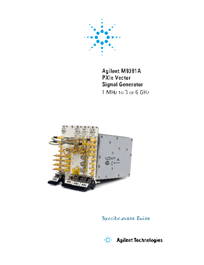 Agilent M9381A PXIe Vector Signal Generator - Specifications Guide M9381-90015 [24]  Agilent M9381A PXIe Vector Signal Generator - Specifications Guide M9381-90015 [24].pdf