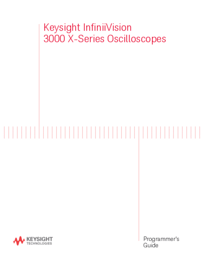 Agilent Programmer 2527s Guide for InfiniiVision 3000 X-Series Oscilloscopes (PDF) 3000 series prog guide c2  Agilent Programmer_2527s Guide for InfiniiVision 3000 X-Series Oscilloscopes (PDF) 3000_series_prog_guide c20141023 [1270].pdf