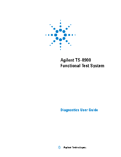 Agilent TS-8900 Diagnostic User Guide V2 TS-8900 System Diagnostics User Guide [120]  Agilent TS-8900_Diagnostic_User_Guide_V2 TS-8900 System Diagnostics User Guide [120].pdf