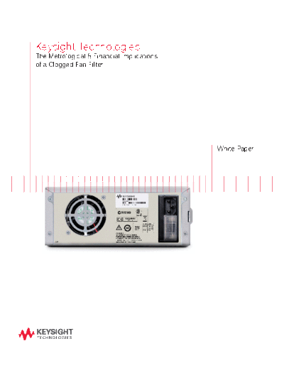 Agilent The Metrological & Financial Implications of a Clogged Fan Filter - White Paper 5991-1320EN c2014053  Agilent The Metrological & Financial Implications of a Clogged Fan Filter - White Paper 5991-1320EN c20140530 [4].pdf