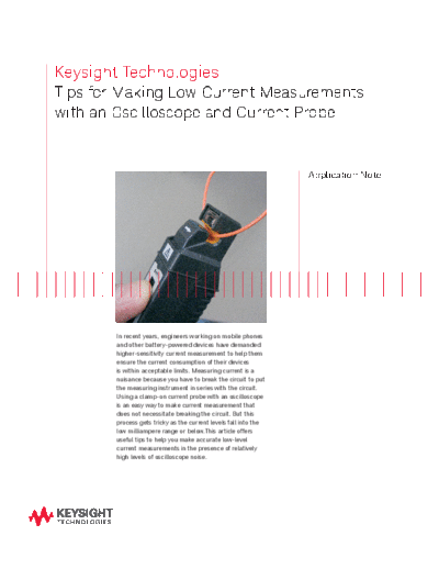 Agilent Tips for Making Low Current Measurements with an Oscilloscope and Current Probe 5989-7529EN c2014071  Agilent Tips for Making Low Current Measurements with an Oscilloscope and Current Probe 5989-7529EN c20140719 [4].pdf