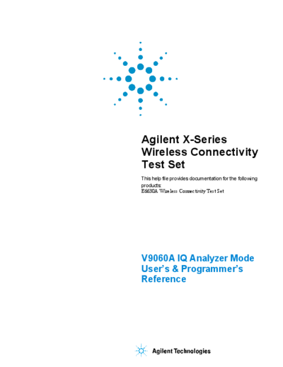 Agilent V9060-90006 V9060A IQ Analyzer User 2527s and Programmer 2527s Reference for E6630A c20130919 [692]  Agilent V9060-90006 V9060A IQ Analyzer User_2527s and Programmer_2527s Reference for E6630A c20130919 [692].pdf