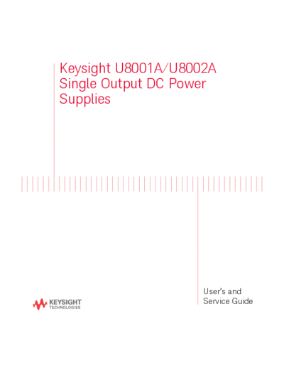 Agilent U8000 Series Single Output DC Power Supplies User 2527s and Service Guide U8001-90001 [88]  Agilent U8000 Series Single Output DC Power Supplies User_2527s and Service Guide U8001-90001 [88].pdf
