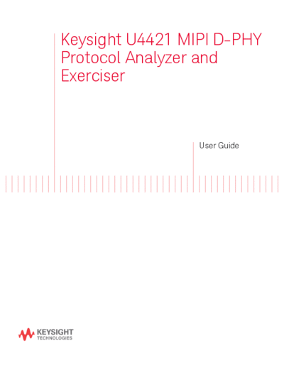 Agilent U4421-97002 U4421A MIPI D-PHY Analyzer and Exerciser User Guide c20140825 [110]  Agilent U4421-97002 U4421A MIPI D-PHY Analyzer and Exerciser User Guide c20140825 [110].pdf