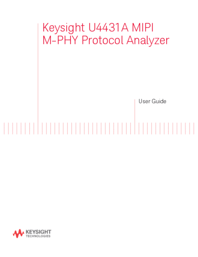 Agilent U4431-97002 U4431A MIPI M-PHY Protocol Analyzer User Guide c20140821 [122]  Agilent U4431-97002 U4431A MIPI M-PHY Protocol Analyzer User Guide c20140821 [122].pdf