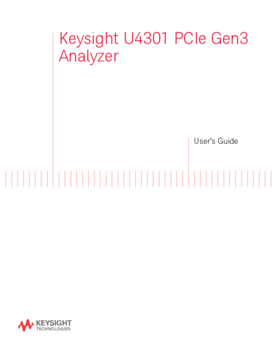 Agilent U4301-97001 U4301 PCIe Gen3 Analyzer User Guide c20141014 [170]  Agilent U4301-97001 U4301 PCIe Gen3 Analyzer User Guide c20141014 [170].pdf