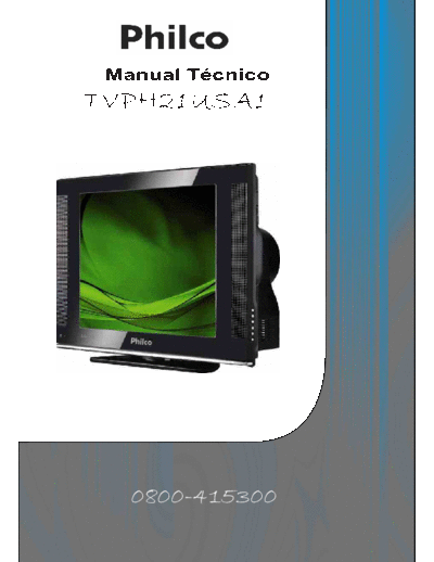 PHILCO OK-MANUAL TEC. TV PHILCO MOD.PH21US-A1  PHILCO TV PH21US OK-MANUAL_TEC._TV_PHILCO_MOD.PH21US-A1.pdf