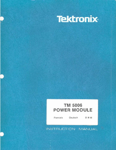 Tektronix tektronix tm-5006 power module 1981,87 full sm  Tektronix TM-5006 tektronix_tm-5006_power_module_1981,87_full_sm.pdf