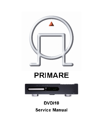 PRIMARE Primare DVDi10 DVD-Player sm  . Rare and Ancient Equipment PRIMARE DVD110 Primare_DVDi10_DVD-Player_sm.pdf