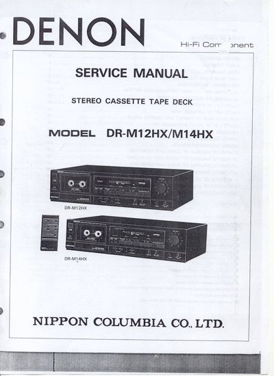 DENON DR-M12HX  service manual  DENON Audio DR-M14 DR-M12HX  service manual.rar