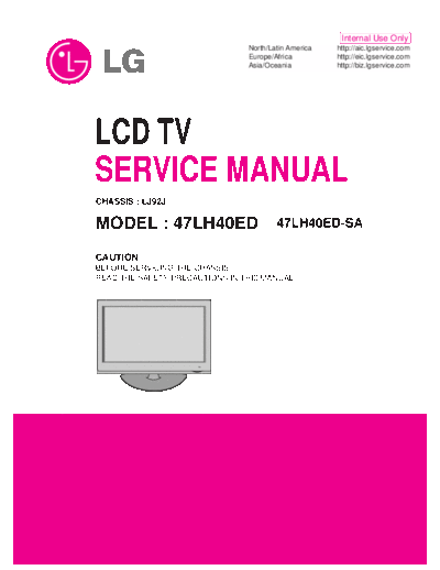 LG LCD+TV+LG 47LH40ED-[SA]+++Chassis+LJ92J  LG LCD 47LH40ED-[SA] Chassis LJ92J LCD+TV+LG_47LH40ED-[SA]+++Chassis+LJ92J.zip