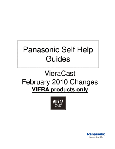 panasonic VieraCast SelfHelp Feb 2010 changes  panasonic Plasma TV TX-P58V10B VieraCast_SelfHelp_Feb_2010_changes.pdf