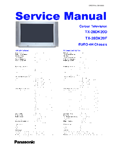 panasonic Panasonic TX-28DK20D-F Chassis EURO-4H  panasonic TV TX-28DK20D chassis Euro 4H Panasonic_TX-28DK20D-F_Chassis_EURO-4H.pdf