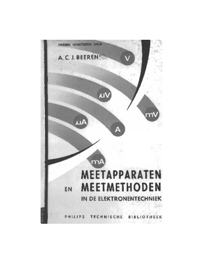 Philips Meetapparaten en Meetmethoden  Philips Handboeken Philips Meetapparaten en Meetmethoden Philips Meetapparaten en Meetmethoden.pdf