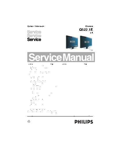 Philips philips-q522-1e-la-chassis-lcd-tv-sm  Philips LCD TV 42PFL7695H12 philips-q522-1e-la-chassis-lcd-tv-sm.pdf