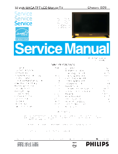 Philips LCD tv chasis BDS  Philips LCD TV BDS chassis Philips_LCD_tv_chasis_BDS.pdf