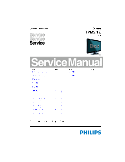 Philips philips chassis tpm5.1e-la  Philips LCD TV TPM5.1E la philips_chassis_tpm5.1e-la.zip