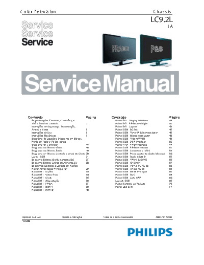 Philips lc9.2lla 480672717383 32pfl5604d 42pfl5604d 42pfl7404d 47pfl5604d 52pfl7404d  Philips LCD TV  (and TPV schematics) 32PFL5604D, 42PFL5604D, 42PFL7404D, 47PFL5604D, 52PFL7404D philips_lc9.2lla_480672717383_32pfl5604d_42pfl5604d_42pfl7404d_47pfl5604d_52pfl7404d.pdf