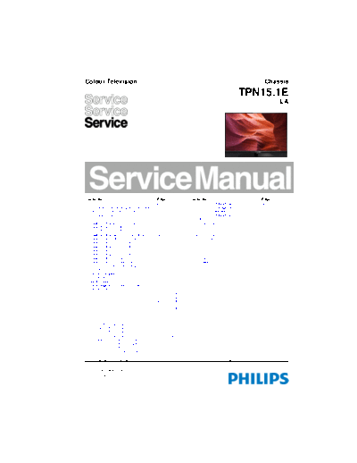 Philips service  Philips LCD TV  (and TPV schematics) 32PHH410088 service.pdf