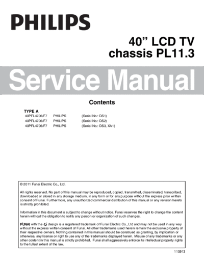 Philips Philips-40PFL4706-F7+PL11.3  Philips LCD TV  (and TPV schematics) 40PFL4706F7 Philips-40PFL4706-F7+PL11.3.pdf